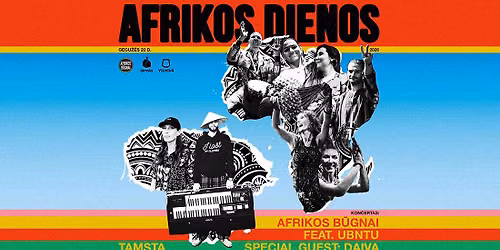 AFRIKOS DIENOS 2026. VILNIUS \/ AFRIKOS B\u016aGNAI feat. UBNTU \/ special guest DAIVA | TAMSTA
