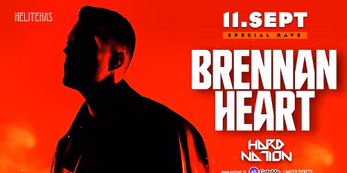 BRENNAN HEART @ HELITEHAS \/\/ 11.09.26