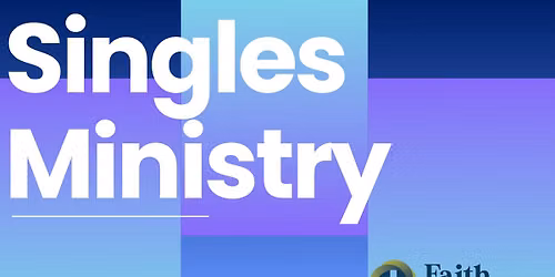Singles Ministry Launch!