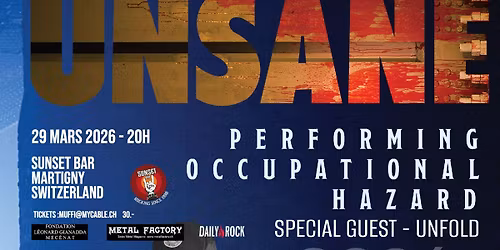 UNSANE \/ UNFOLD @Sunset (SOLD OUT !)