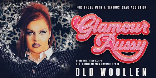 Glamour Pussy - Fri 14 Nov