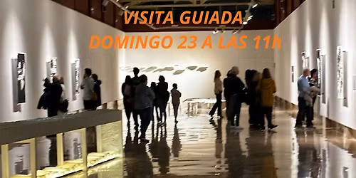 Visita Guiada a la Sala de Exposiciones de la Lonja del Pescado