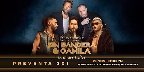 SIN BANDERA & CAMILA | Grandes \u00c9xitos