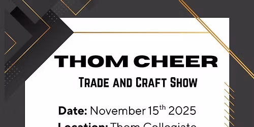Thom Cheer Trade & Craft Show