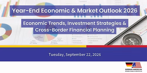 Year-End Economic & Market Outlook 2026