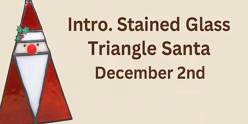 Triangle Santa - Intro. Stained Glass