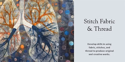Stitch, Fabric and Thread - Bury St Edmunds