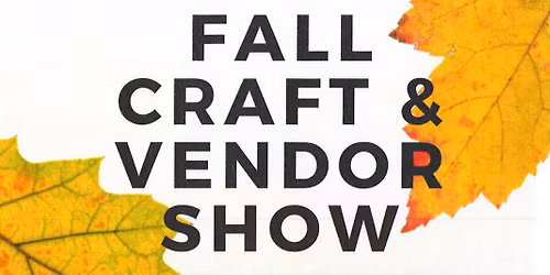 Fall Community Craft & Vendor Sale