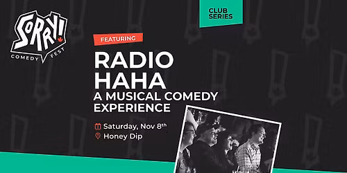 Radio HaHa - Musical Comedy Experience