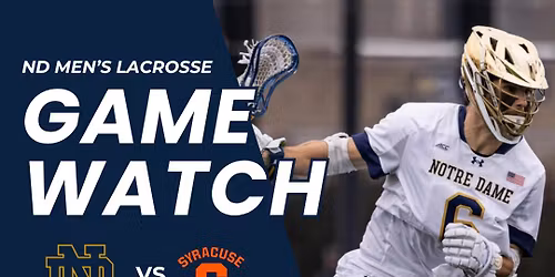 ND Club of Dallas- ND Lacrosse Game Watch