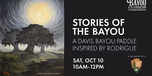 Stories of the Bayou: Davis Bayou Paddle \ud83d\udef6