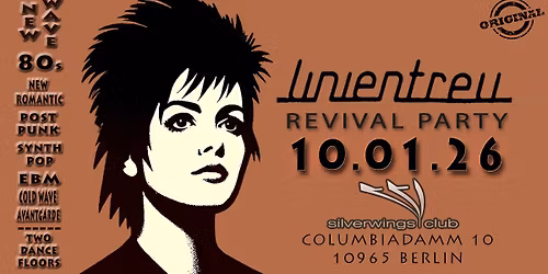 \u272a Linientreu Revival \u272a 10.01.2026 \u272a