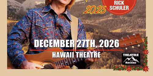 Rocky Mountain High Experience - A John Denver Christmas