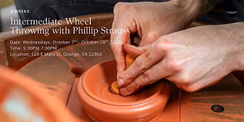 Intermediate Wheel Throwing with Phillip Strauss | 4 Week Class