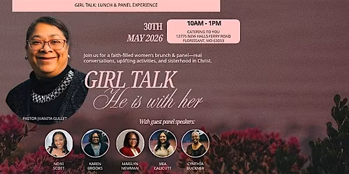 Girl Talk: Lunch & Panel Experience