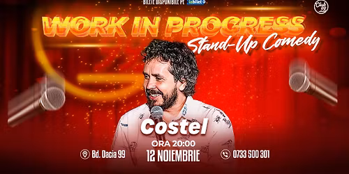Costel - Work in progress | One Man Show - Stand Up Comedy