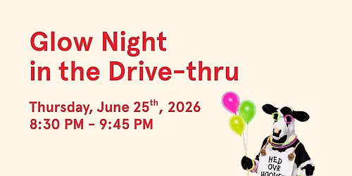 Glow Night in the Drive-thru