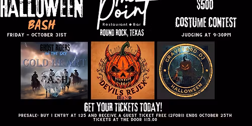 PRE TICKET SALE: Halloween ROCK & REJEXs:THE POINT RESTAURANT & BAR RR, TX