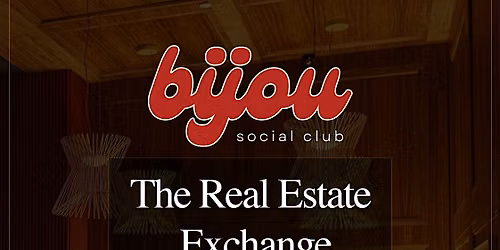 The Real Estate Exchange - Happy Hour Mixer