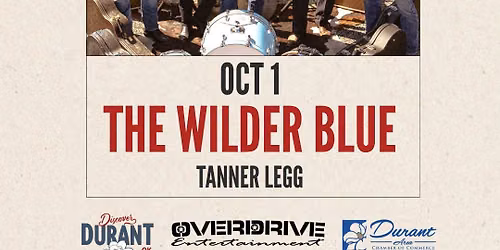 The Wilder Blue w\/ Tanner Legg: Discover Durant Fall Concert Series