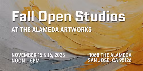 Fall Open Studios at The Alameda Artworks