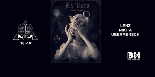 EX VOTO - DARK NIGHT - 10\/10\/26 - Black Hole