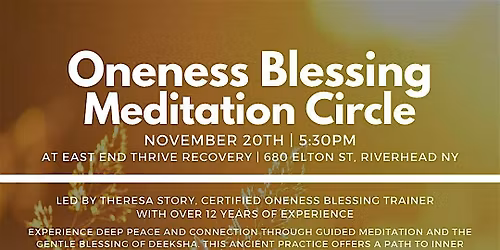 Oneness Blessing Meditation Circle