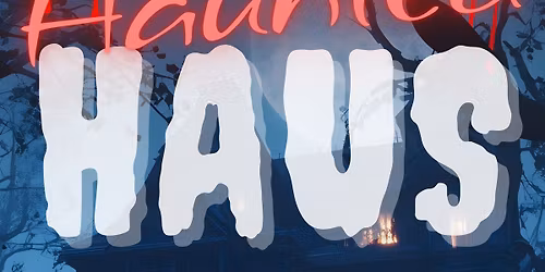 Haunted Haus