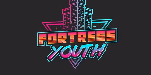 Fortress Youth Group