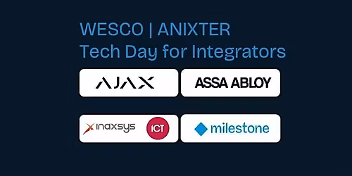 WESCO | ANIXTER , Tech Day for Integrators
