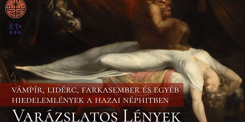 Hiedelemkutat\u00f3 - Var\u00e1zslatos l\u00e9nyek