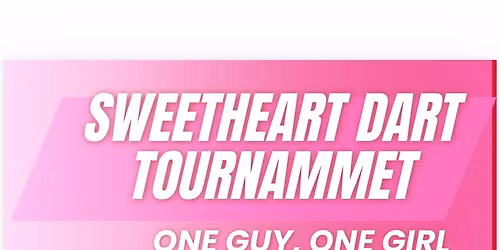 Sweetheart Dart Tournament
