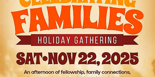 Celebrating Families Holiday Gathering