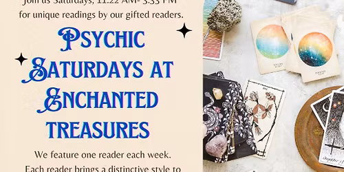 Psychic Saturdays at Enchanted Treasures Trading Co., Metaphysical Resale Shop