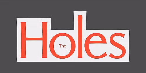 The Holes - Wednesday, Sept 16th