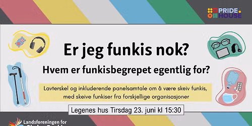 Er jeg funkis nok? Pride House panel Skeive Funkiser