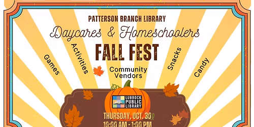 Daycares & Homeschoolers Fall Fest at Patterson Branch Library