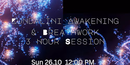 Kundalini Activation and  Breath-work(Three hour special)