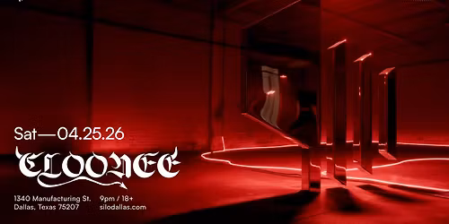Cloonee - SILO - Dallas - 04.25.26