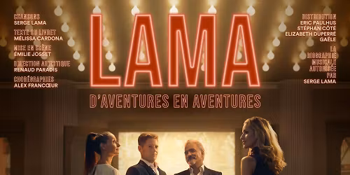 LAMA, D'aventures en aventures \u00e0 Laval | Salle Andr\u00e9-Mathieu