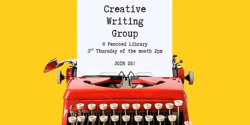 Creative Writing Group - 3rd Thursday of the month