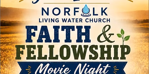 Faith & Fellowship Movie Night