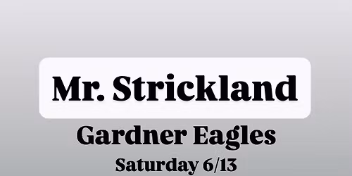 Mr. Strickland at Gardner Eagles