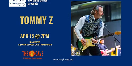 WNY Blues Series 716 presents TOMMY Z