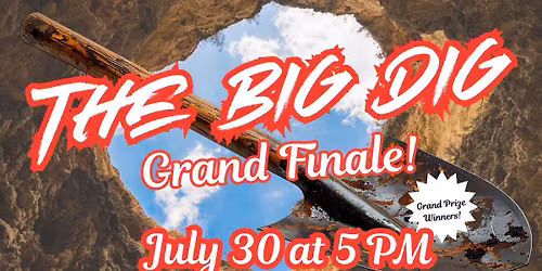 The Big Dig Summer Challenge Finale
