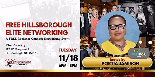 Free Hillsborough Elite Rockstar Connect Networking Event (November, NC)