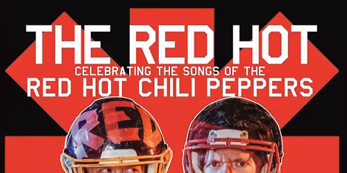 The Red Hot - Red Hot Chili Peppers Tribute