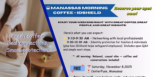 \u2615 Manassas Morning Coffee + IDShield: Protect What Matters Most