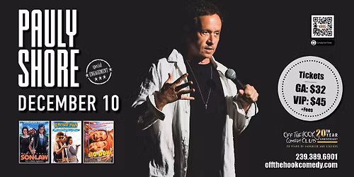 Comedian Pauly Shore Live in Naples, Florida!