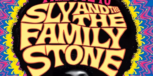 Thank You Sly Stone! - Tribute To Sly Stone